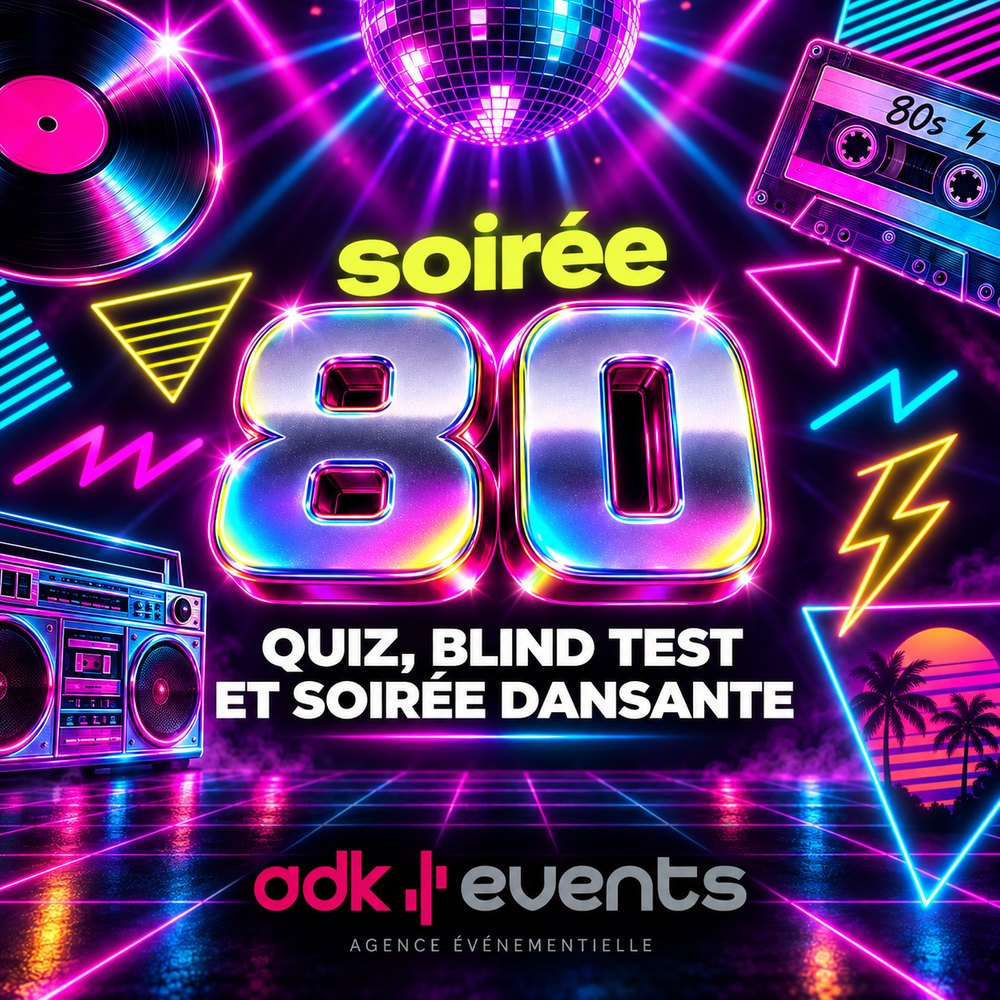 Soirée années 80 ADK Events : quiz, blind test et soirée dansante